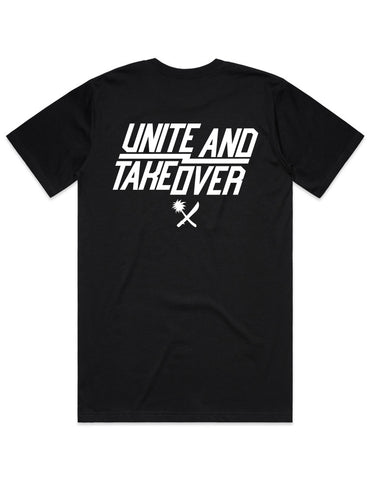 UNITE AND TAKE OVER TEE